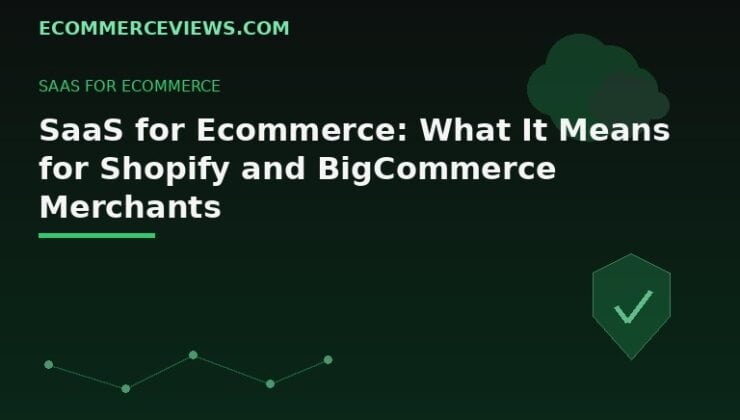 Shopify and BigCommerce