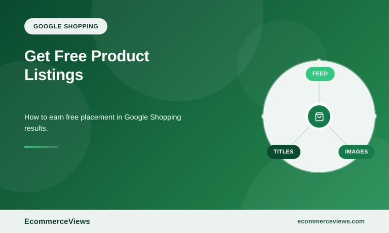 Google Shopping SEO: How to Get Free Product Listings