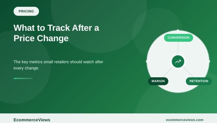 What a small retailer should measure after a price change