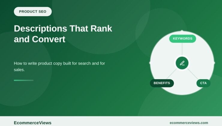 Product Description SEO: How to Write Descriptions That Rank and Convert